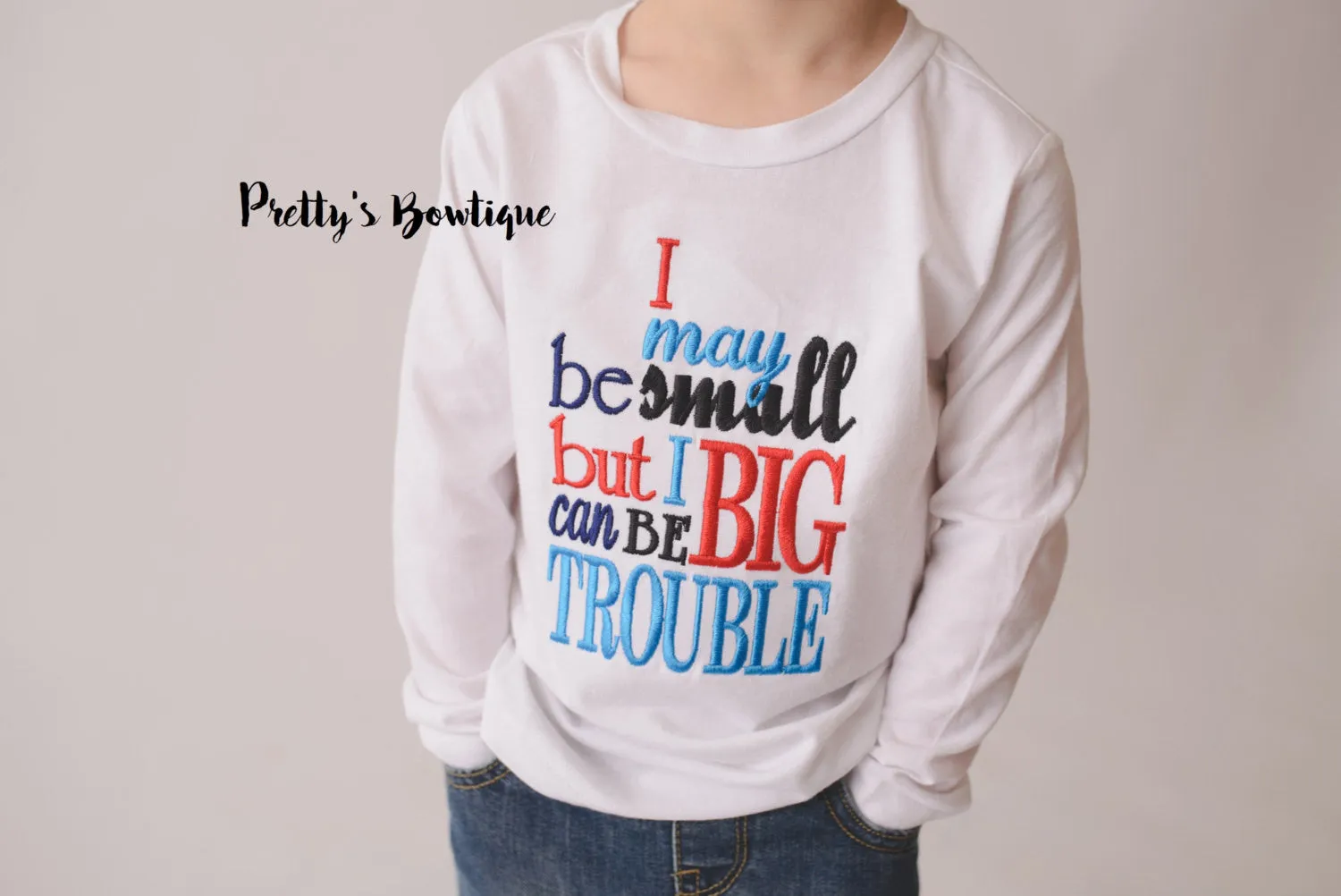 Boys bodysuit or shirt - I may be small but I can be big trouble bodysuit or shirt -- Little boys shirt