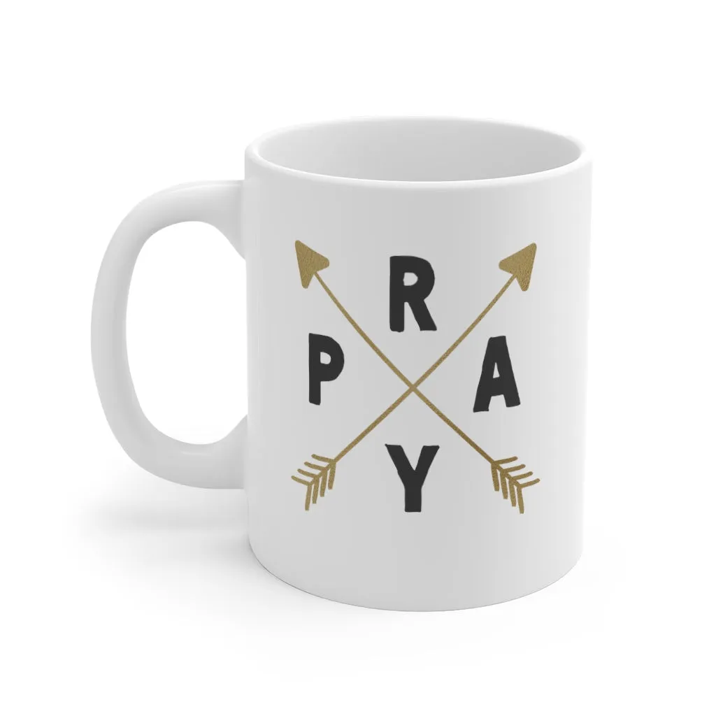 Pray Mug